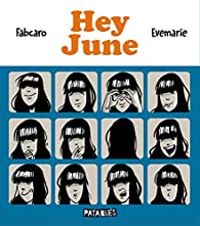 Couverture du livre Hey June - Fabcaro  - Evemarie 