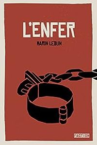 Couverture du livre L'enfer - Marin Ledun