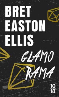 Couverture du livre Glamorama - Bret Easton Ellis