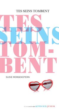 Susie Morgenstern - Tes seins tombent