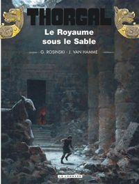 Couverture du livre Le Royaume sous le Sable - Grzegorz Rosinski - Jean Van Hamme