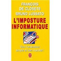 Francois De Closets - Bruno Lussato - L'imposture informatique