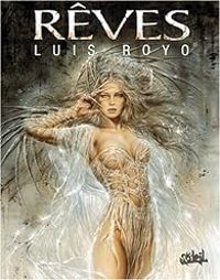 Luis Royo - Rêves