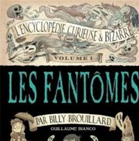 Guillaume Bianco - Les Fantômes