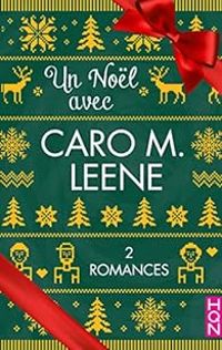 Caro M Leene - Un Noël avec Caro M. Leene