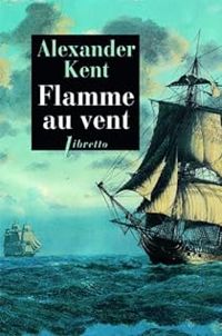 Douglas Reeman - Flamme au vent