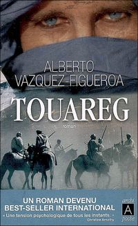 Alberto Vàzquez-figueroa - Touareg