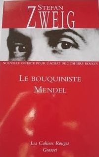 Couverture du livre Le Bouquiniste Mendel - Stefan Zweig