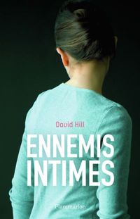 Couverture du livre Ennemis intimes - David Hill