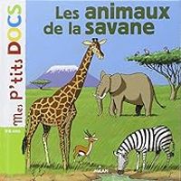 Stephanie Ledu - Eric Gaste - Les animaux de la savane