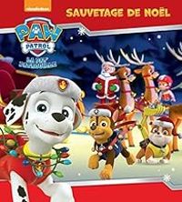  Nickelodeon Productions - La Pat' Patrouille : Sauvetage de Noël