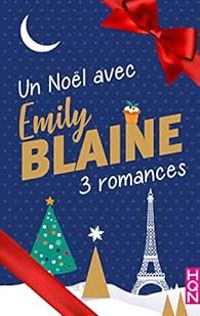 Emily Blaine - Un Noël avec Emily Blaine