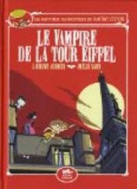 Amelie Sarn - Laurent Audouin - Le vampire de la tour Eiffel