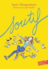 Couverture du livre Soutif - Susie Morgenstern