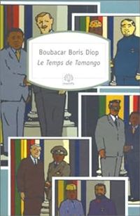 Boubacar Boris Diop - Le Temps de Tamango