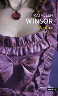 Kathleen Winsor - Ambre, vol. 1