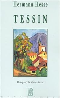 Couverture du livre Tessin - Hermann Hesse