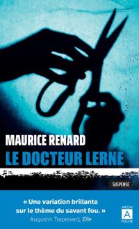 Couverture du livre Le Docteur Lerne - Maurice Renard