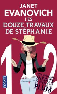 Janet Evanovich - Les Douze Travaux de Stéphanie