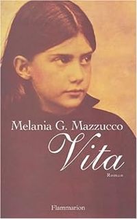 Melania Mazzucco - Vita Melania Mazzucco