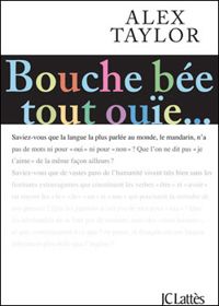 Alex Taylor - Bouche bée, tout ouïe