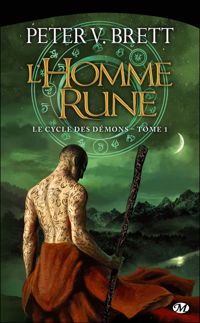 Peter V. Brett - : L'Homme-rune