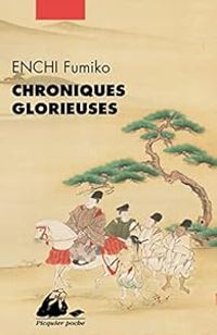 Fumiko Enchi - Chroniques glorieuses