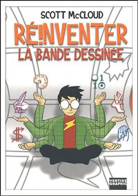 Scott Mccloud - Réinventer la bande dessinée