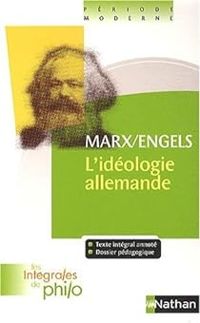 Couverture du livre L'idéologie allemande (1845-1846)  - Friedrich Engels