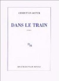 Christian Oster - Dans le train