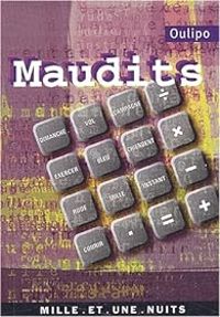  Oulipo - Maudits