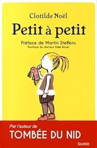 Clotilde Nol - Martin Steffens - Petit à petit