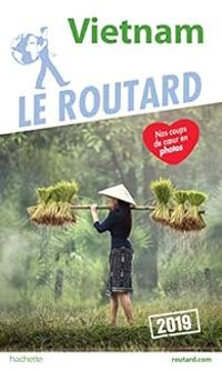  Guide Du Routard - Guide du routard Vietnam 2022-23