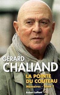 Gerard Chaliand - La pointe du couteau