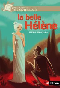 Hélène Montardre - Benjamin Bachelier(Illustrations) - Nicolas Duffaut(Illustrations) - La belle Hélène 