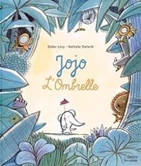 Didier Levy - Jojo l'Ombrelle