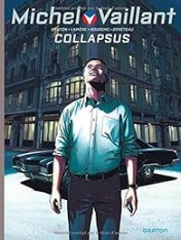 Philippe Graton - Denis Lapiere - Collapsus