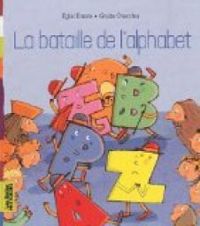 Eglal Errera - Giulia Orecchia - Bataille de l'alphabet