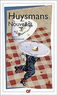 Joris Karl Huysmans - Nouvelles 