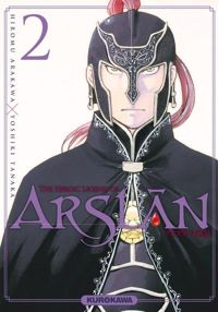 Yoshiki Tanaka - Hiromu Arakawa - The Heroic Legend of Arslân - tome 02 