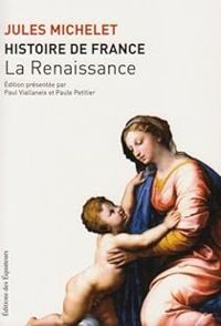 Couverture du livre La Renaissance - Jules Michelet