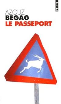 Azouz Begag - Le passeport