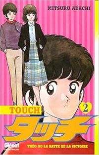 Couverture du livre Touch - Mitsuru Adachi