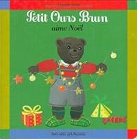 Couverture du livre Petit Ours brun aime Noël - Marie Aubinais