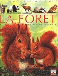 Couverture du livre Les animaux de la forêt - Emilie Beaumont