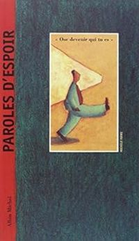 Couverture du livre Paroles d'espoir - Michel Piquemal