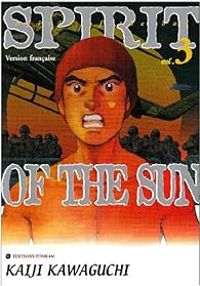 Couverture du livre Spirit of the Sun - Kaiji Kawaguchi