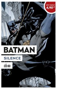 Jeph Loeb - Jim Lee - Batman -  : OPÉRATION ÉTÉ 2020 - Batman Silence