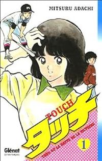 Couverture du livre Touch - Mitsuru Adachi