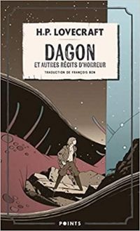 Couverture du livre Dagon et autres récits d'horreur - Howard Phillips Lovecraft